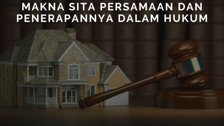 Makna Sita Persamaan dan Penerapannya dalam Hukum