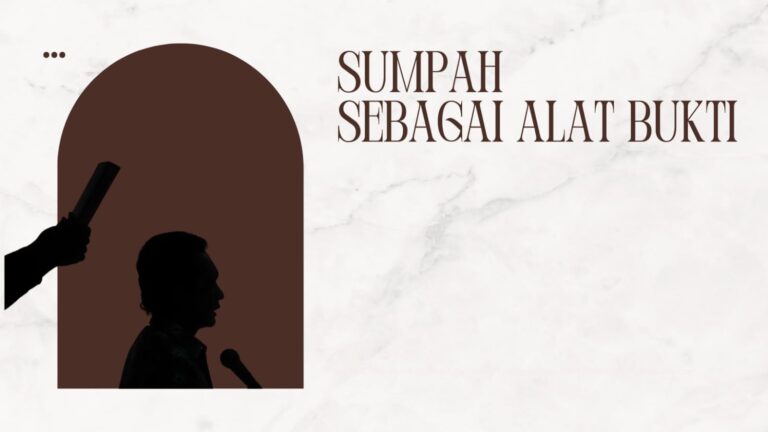 SUMPAH SEBAGAI ALAT BUKTI