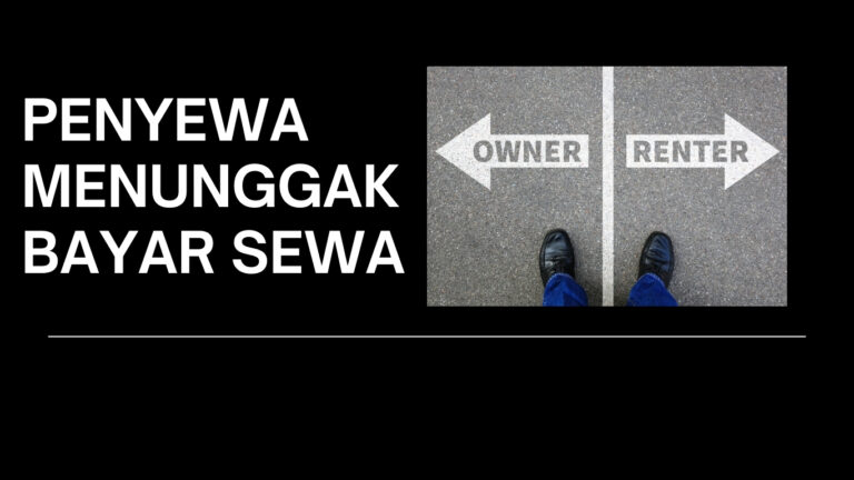Penyewa Menunggak Bayar Sewa