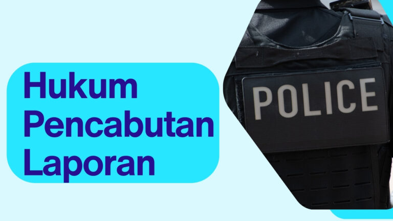 Hukum Pencabutan Laporan