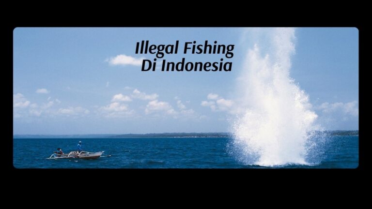 Illegal Fishing Di Indonesia
