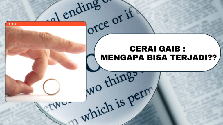 Cerai Gaib : Mengapa Bisa Terjadi??