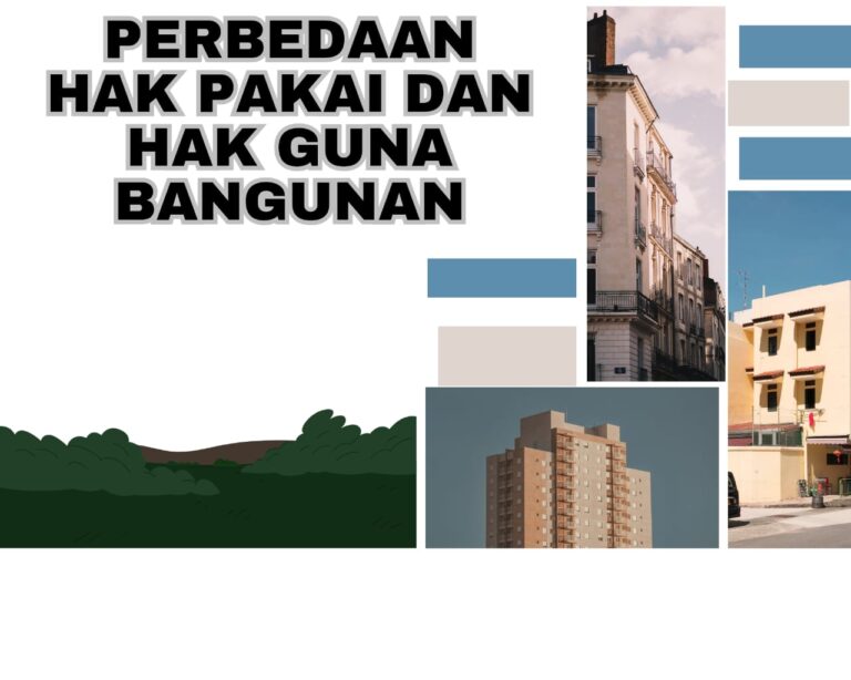 PERBEDAAN HAK PAKAI DAN HAK GUNA BANGUNAN