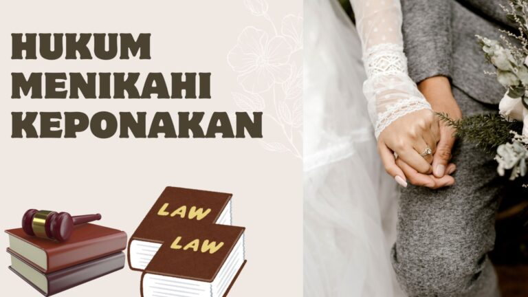 HUKUM MENIKAHI KEPONAKAN