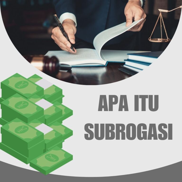 APA ITU SUBROGASI ???