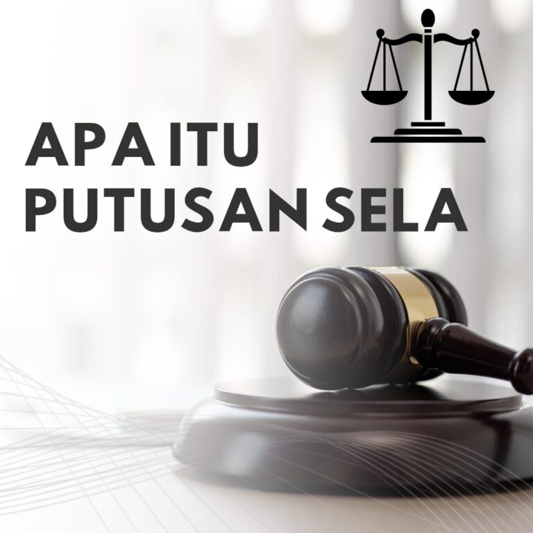 APA ITU PUTUSAN SELA