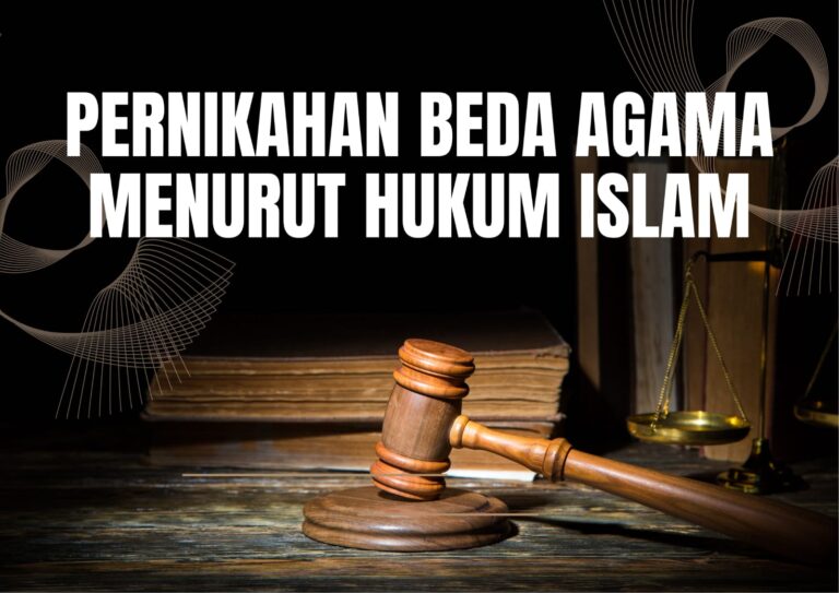 PERNIKAHAN BEDA AGAMA MENURUT HUKUM ISLAM