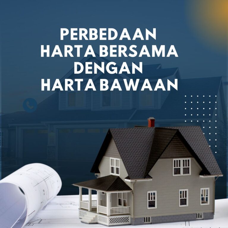 PERBEDAAN HARTA BERSAMA DENGAN HARTA BAWAAN