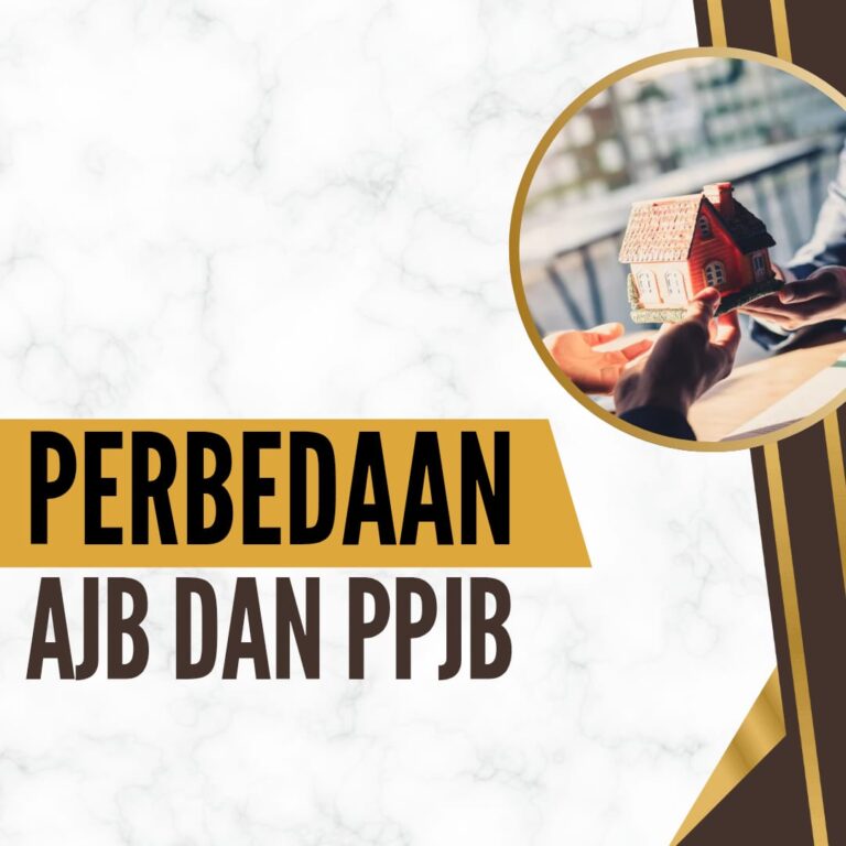 PERBEDAAN AJB DAN PPJB