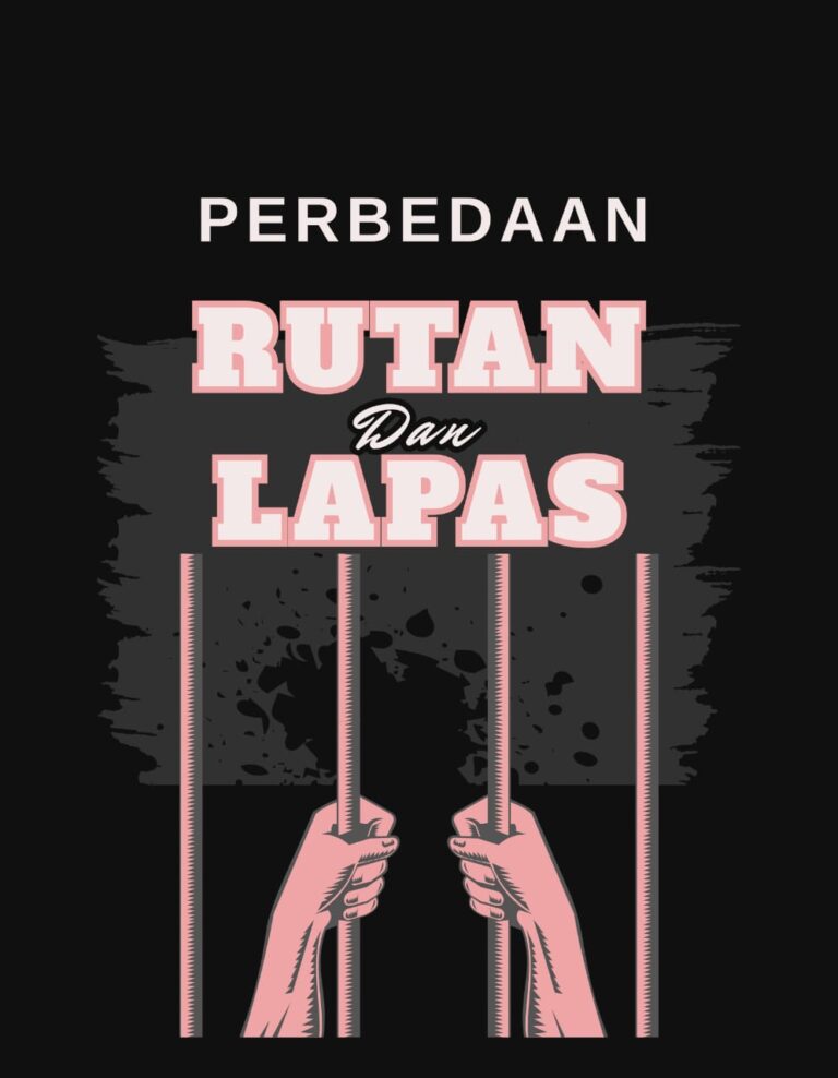 PERBEDAAN RUTAN DAN LAPAS