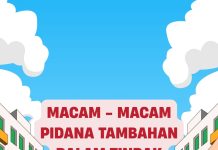 MACAM – MACAM PIDANA TAMBAHAN DALAM TINDAK PIDANA KORUPSI