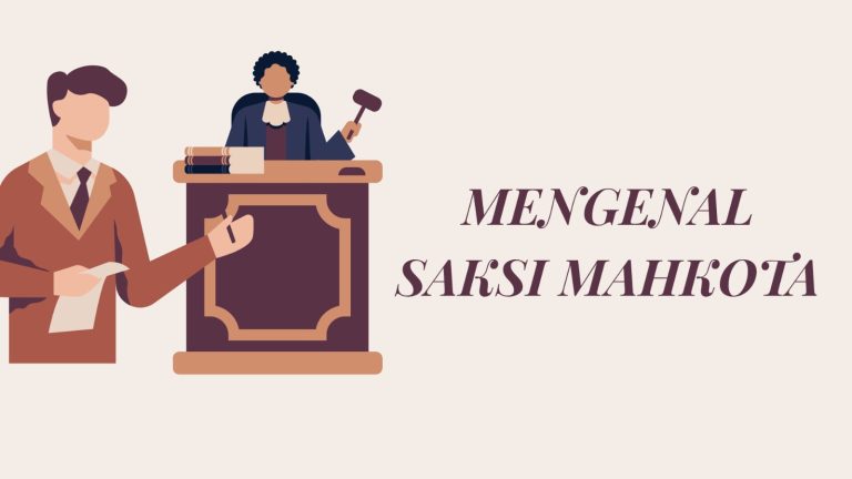 MENGENAL SAKSI MAHKOTA